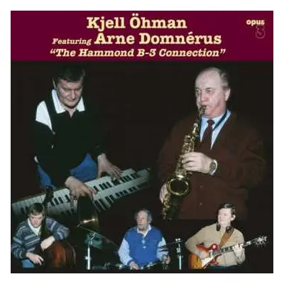 LP Kjell Öhman: The Hammond B-3 Connection