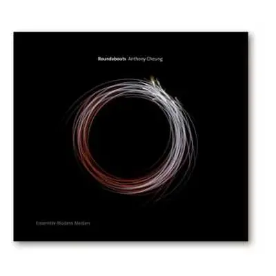 CD Anthony Cheung: Roundabouts