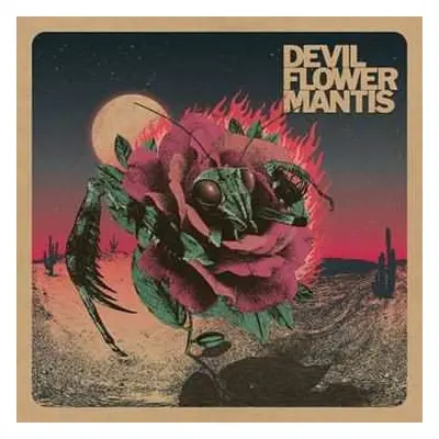 LP Devil Flower Mantis: Devil Flower Mantis LTD | CLR