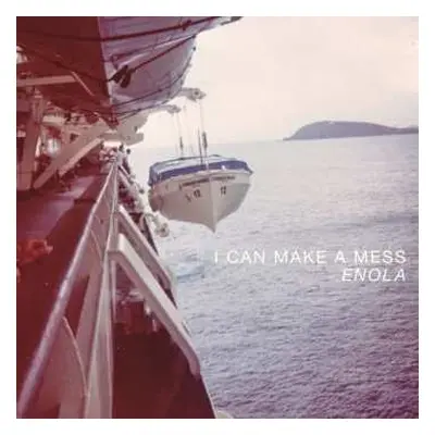 LP/CD I Can Make A Mess Like Nobody's Business: Enola CLR