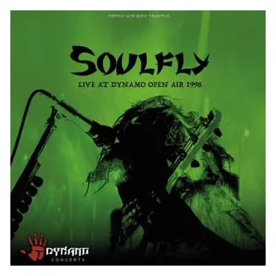 CD Soulfly: Live At Dynamo Open Air 1998