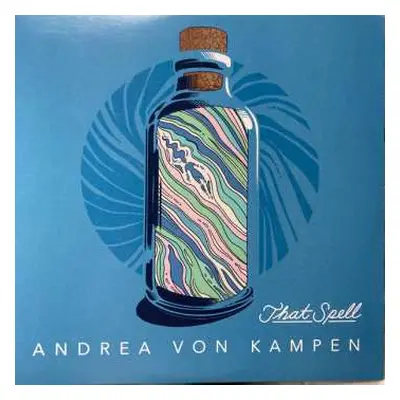 LP Andrea von Kampen: That Spell CLR | LTD