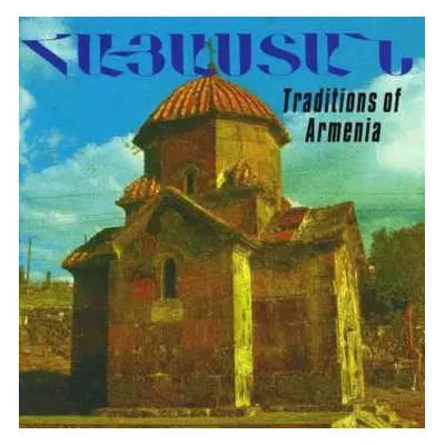 CD Various: Hayastan-traditions Of