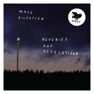 CD Mats Eilertsen: Reveries And Revelations