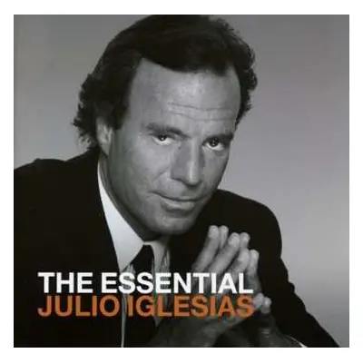 2CD Julio Iglesias: The Essential Julio Iglesias