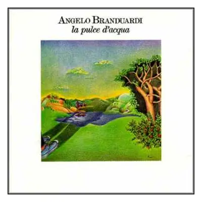 CD Angelo Branduardi: La Pulce D'Acqua