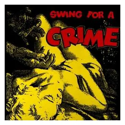 LP Various: Swing For A Crime