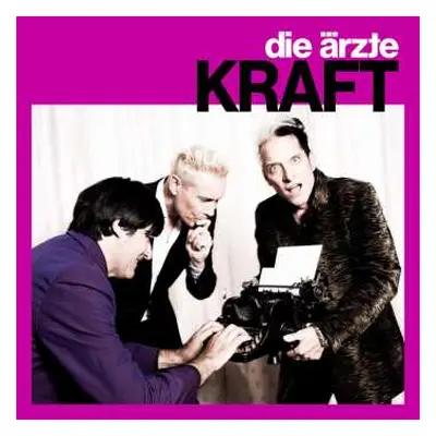 SP Die Ärzte: Kraft LTD