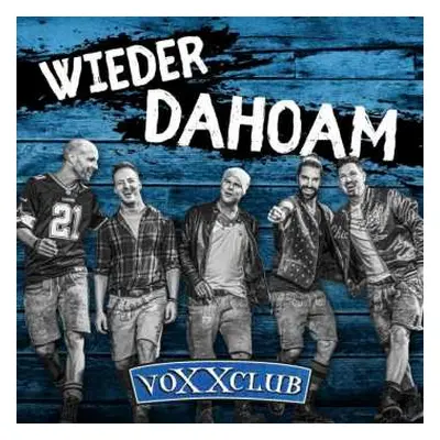 CD VoXXclub: Wieder Dahoam