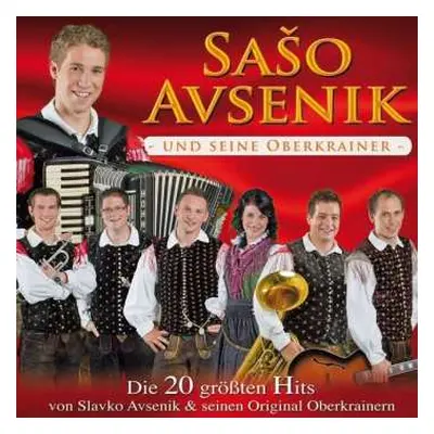 CD Saso Avsenik Und Seine Oberkrainer: Die 20 Größten Hits Von Slavko Avsenik & Seinen Original 