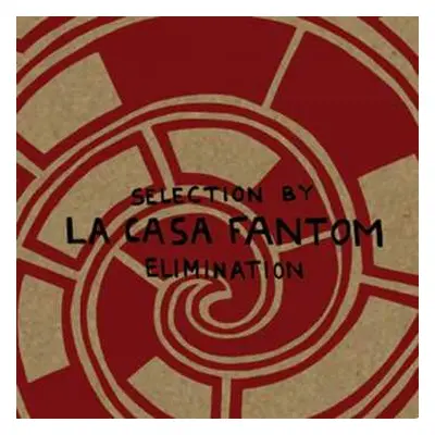 LP La Casa Fantom: Selection By Elimination