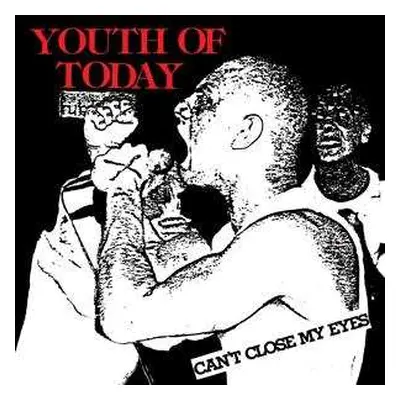 LP Youth Of Today: Can't Close My Eyes