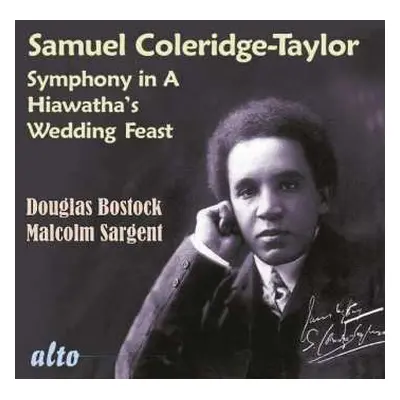 CD Sir Malcolm Sargent: Symphony In A / Hiawatha’s Wedding Feast