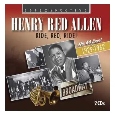 2CD Henry "Red" Allen: Ride, Red Ride!