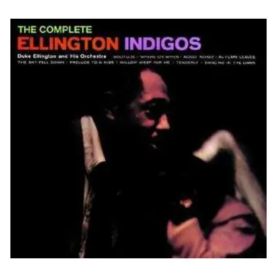 CD Duke Ellington And His Orchestra: Ellington Indigos LTD