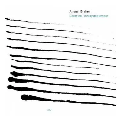 CD Anouar Brahem: Conte De L'Incroyable Amour