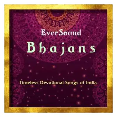 CD Various: Eversound Bhajans