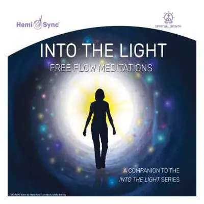 2CD Scott Taylor & Hemi-sync: Into The Light: Free Flow Meditations