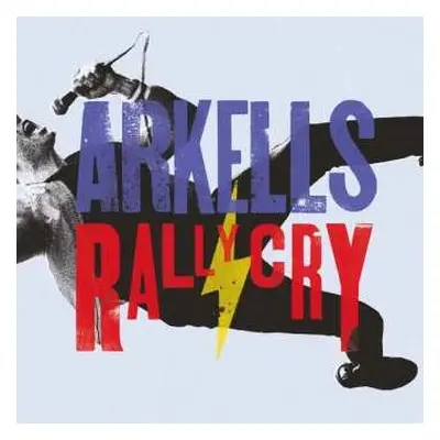 CD Arkells: Rally Cry