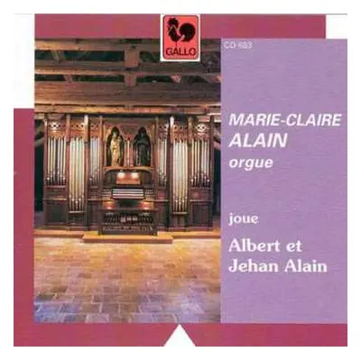 CD Marie-Claire Alain: Joue Albert Et Jehan Alain