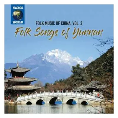 CD Wa: Folk Songs Of Yunnan