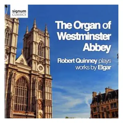 CD Sir Edward Elgar: The Organ Of Westminster Abbey