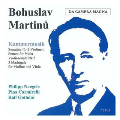 CD Bohuslav Martinů: Kammermusik