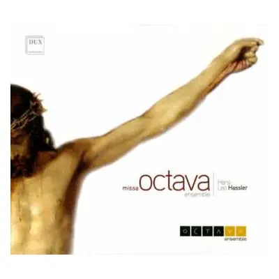 CD Hans Leo Haßler: Missa Octava