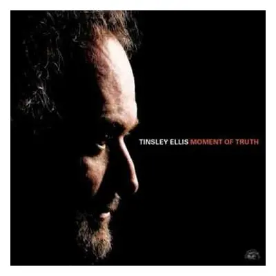 CD Tinsley Ellis: Moment Of Truth