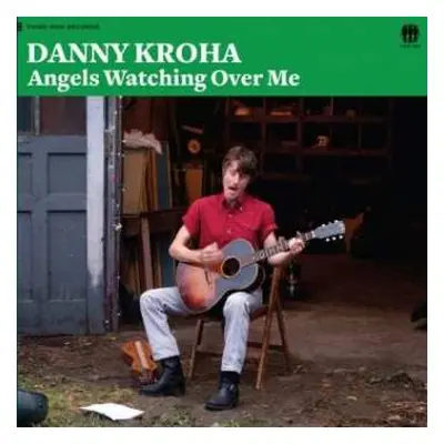 LP Dan Kroha: Angels Watching Over Me