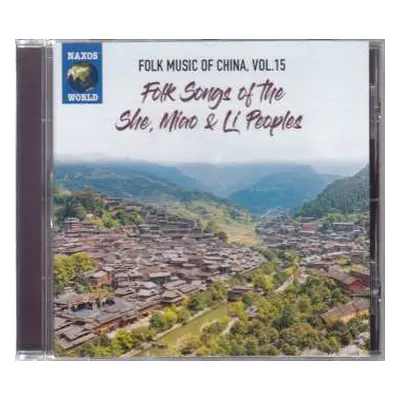 CD She: Folk Songs Of The She, Miao & Li Peoples