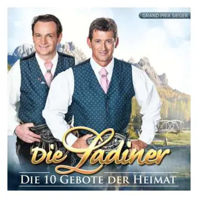 CD Die Ladiner: Die 10 Gebote Der Heimat