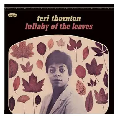 LP Teri Thornton: Lullaby Of The Leaves LTD | NUM