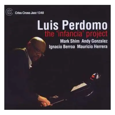 CD Luis Perdomo: The ‘Infancia’Project