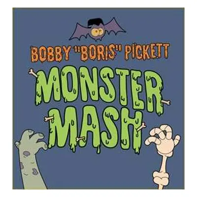 SP Bobby (Boris) Pickett And The Crypt-Kickers: Monster Mash CLR | LTD