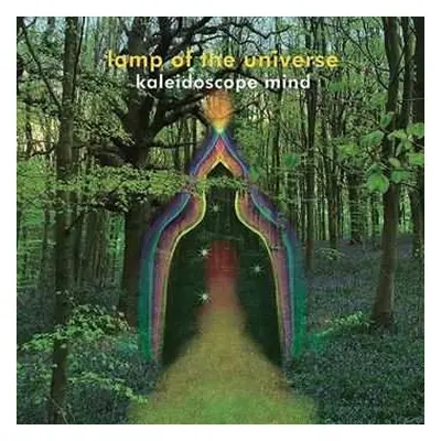 LP Lamp Of The Universe: Kaleidoscope Mind