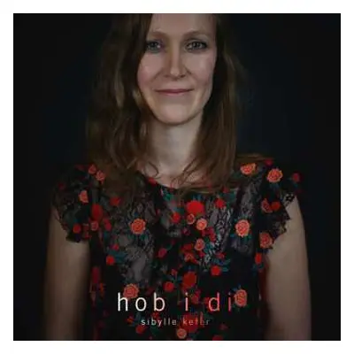 LP Sibylle Kefer: Hob I Di