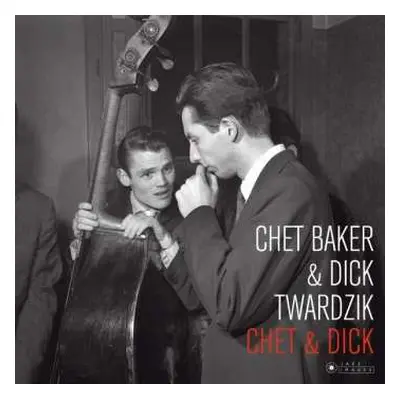 LP Chet Baker Quartet: Chet & Dick DLX | LTD