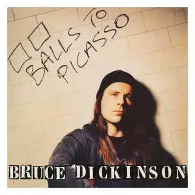 LP Bruce Dickinson: Balls To Picasso