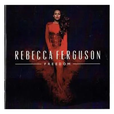 CD Rebecca Ferguson: Freedom