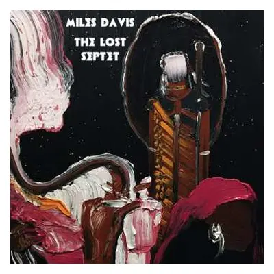 2CD Miles Davis: The Lost Septet