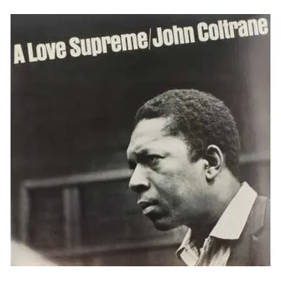 LP John Coltrane: A Love Supreme