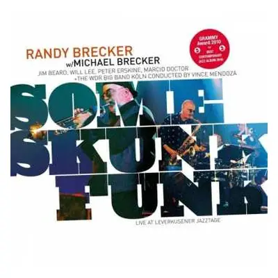 2LP Randy Brecker: Some Skunk Funk - Live At Leverkusener Jazztage