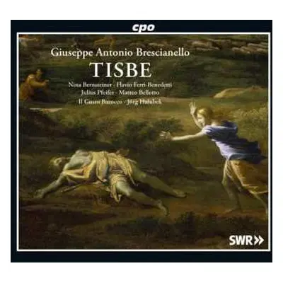 2CD Giuseppe Antonio Brescianello: Tisbe