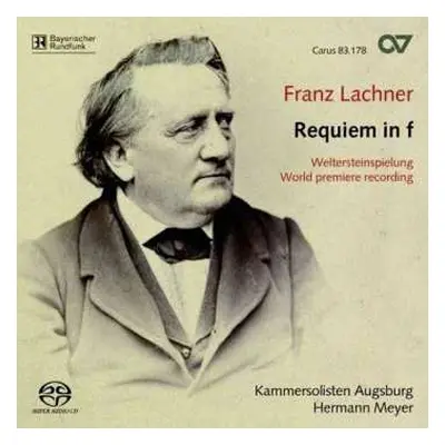 SACD Franz Lachner: Requiem