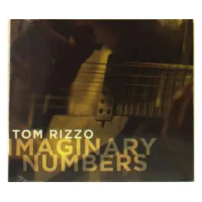 CD Tom Rizzo: Imaginary Numbers