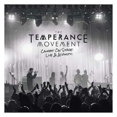 2LP The Temperance Movement: Caught On Stage: Live & Acoustic