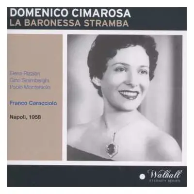 CD Domenico Cimarosa: La Baronessa Stramba