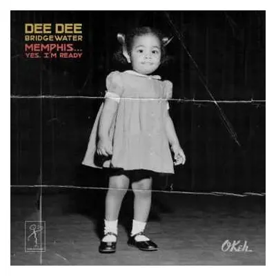 CD Dee Dee Bridgewater: Memphis... Yes, I'm Ready