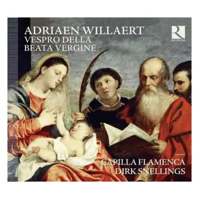 CD Adrian Willaert: Vespro Della Beata Vergine